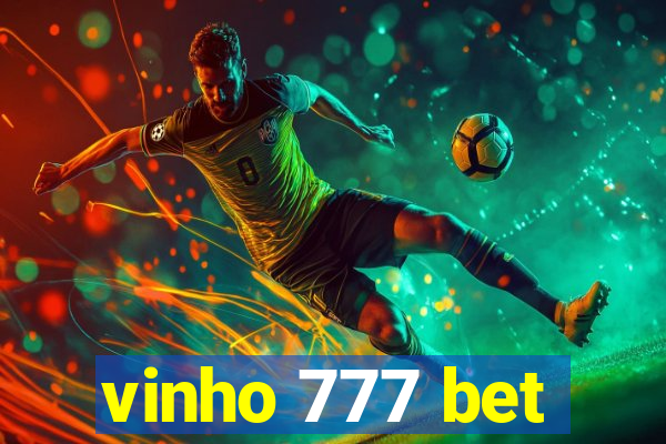 vinho 777 bet